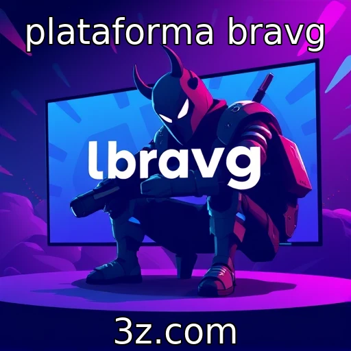Crescimento das plataformas de streaming de jogos | plataforma bravg