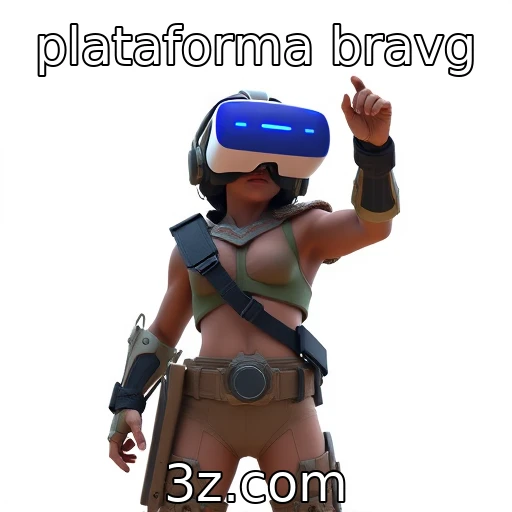 Inovações em jogos de realidade virtual e aumentada : plataforma bravg