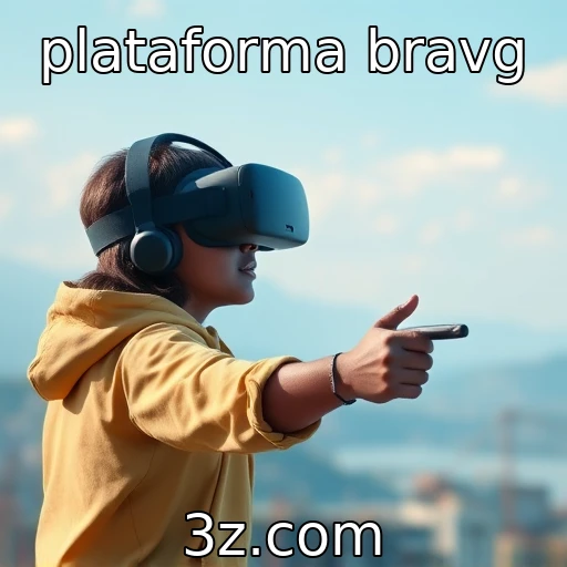 Impacto das tecnologias de realidade virtual em novos jogos - plataforma bravg